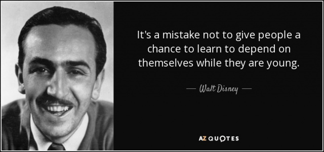 quote-it-s-a-mistake-not-to-give-people-a-chance-to-learn-to-depend-on-themselves-while-they-walt-disney-105-83-49.jpg