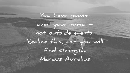 quotes-about-strength-you-have-power-over-your-mind-not-outside-events-realize-this-and-you-will-find-strength-marcus-aurelius-wisdom-quotes-1.jpg quotes-about-strength-you-have-power-over-your-mind-not-outside-events-realize-this-and-you-will-find-strength-marcus-aurelius-wisdom-quotes-1.jpg